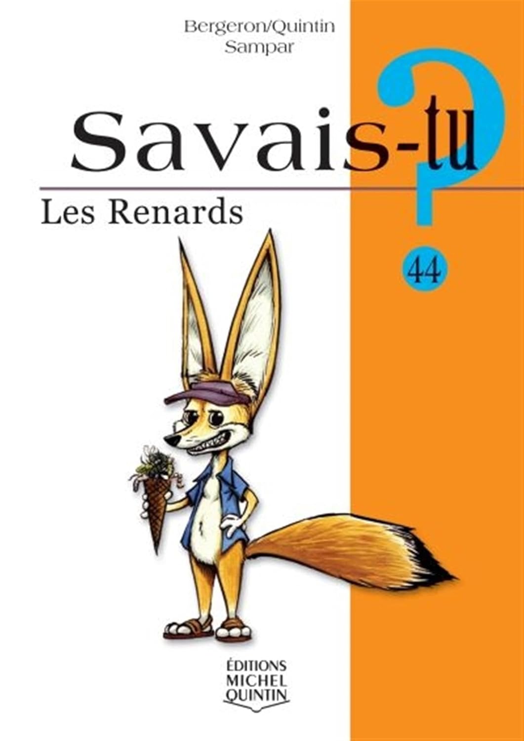 Livre Les renards - Alain M. Bergeron (Livre d'occasion)