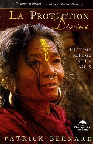 Livre La protection divine - Patrick Bernard (Livre d'occasion) - ISBN 2894361416