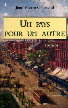 Livre Un pays pour un autre - Jean-Pierre Rochon (Livre d'occasion) - ISBN 2894484461