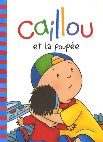 Livre Caillou et la poupée (Francine Allen) (Livre d'occasion) - ISBN 2894506961
