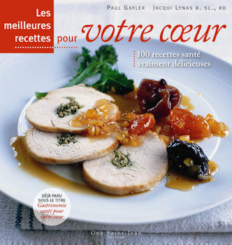 Livre Pour votre cœur : 100 recettes santé vraiment délicieuses - Paul Gayler (Livre d'occasion) ...
