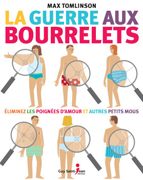 Livre La guerre aux bourrelets - Max Tomlinson (Livre neuf)