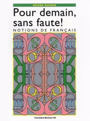Livre Pour demain, sans faute! : Notions de français - Hélène Dufour (Livre neuf) - ISBN 2894611404
