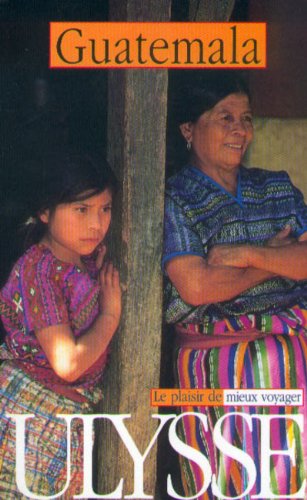Livre Guatemala - Denis Faubert (Livre d'occasion) - ISBN 2894641737