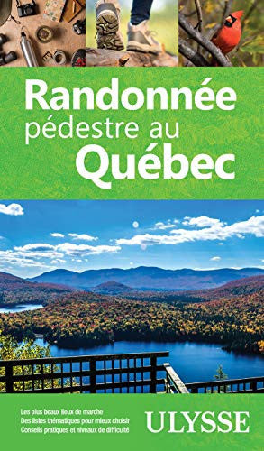 Livre Randonnée pédestre au québec (Yves Séguin / Simon Deschênes) (Livre d'occasion) - ISBN...