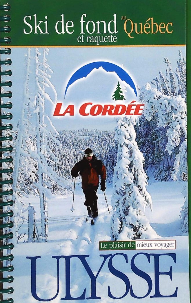 Livre Ski de fond et raquette au Québec 4e edition - Collectif (Livre d'occasion) - ISBN 289464714X
