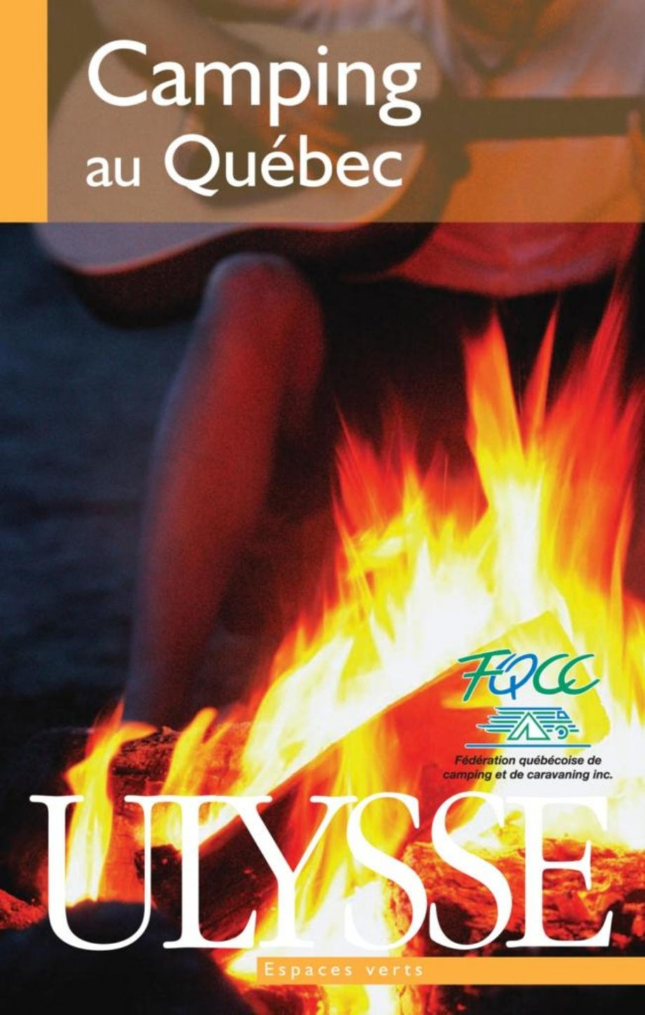 Livre Camping au Québec - Collectif (Livre neuf)