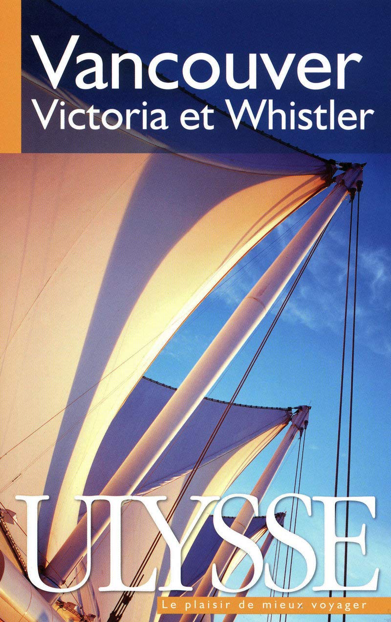 Livre Vancouver, Victoria et Whistler - Collectif (Livre d'occasion) - ISBN 2894648561