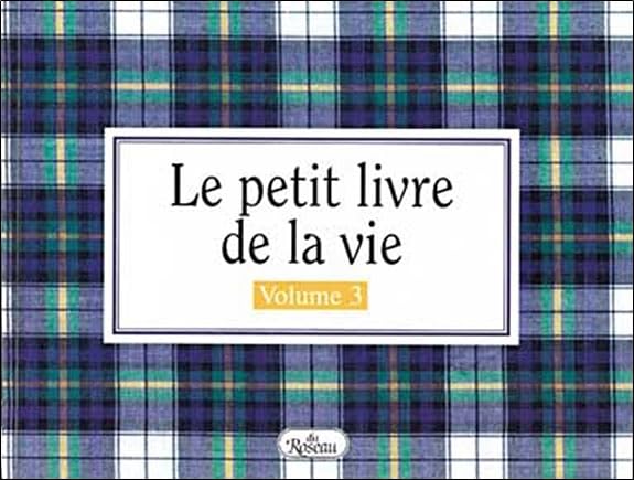 Livre Le petit livre de la vie - H.Jackson Jr Brown (Livre d'occasion) - ISBN 2894660022