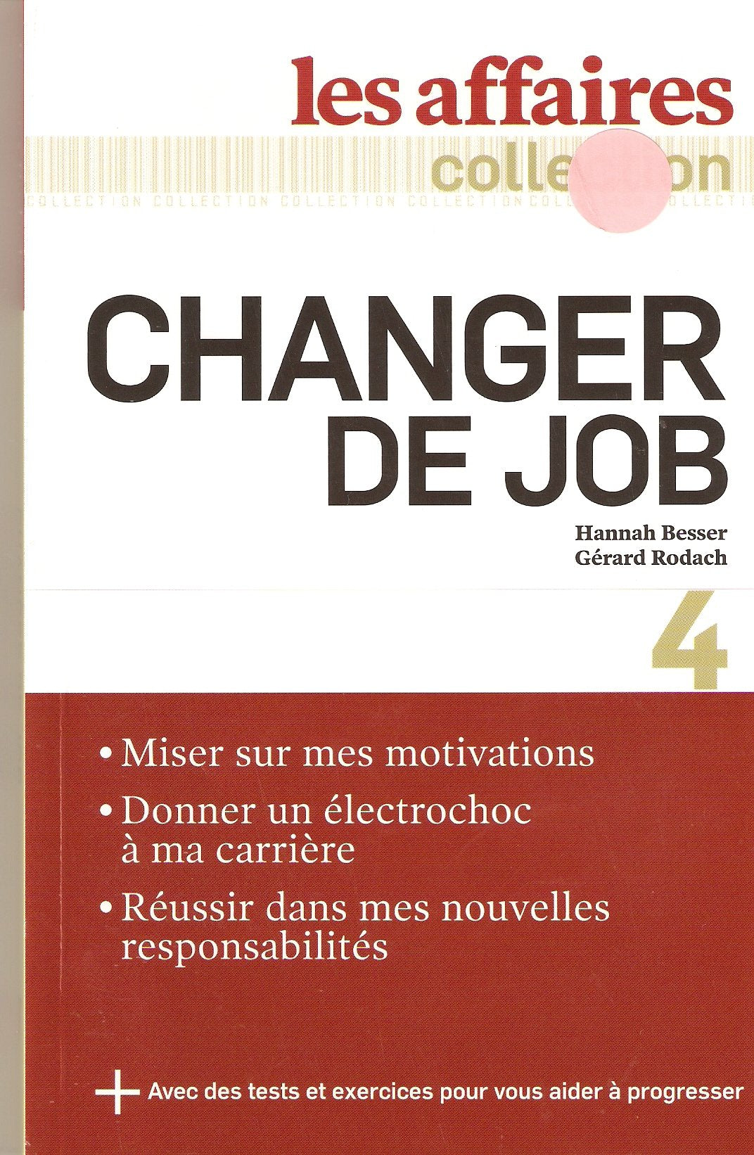 Livre Changer de Job - Gérard Rodach (Livre d'occasion) - ISBN 2894723989