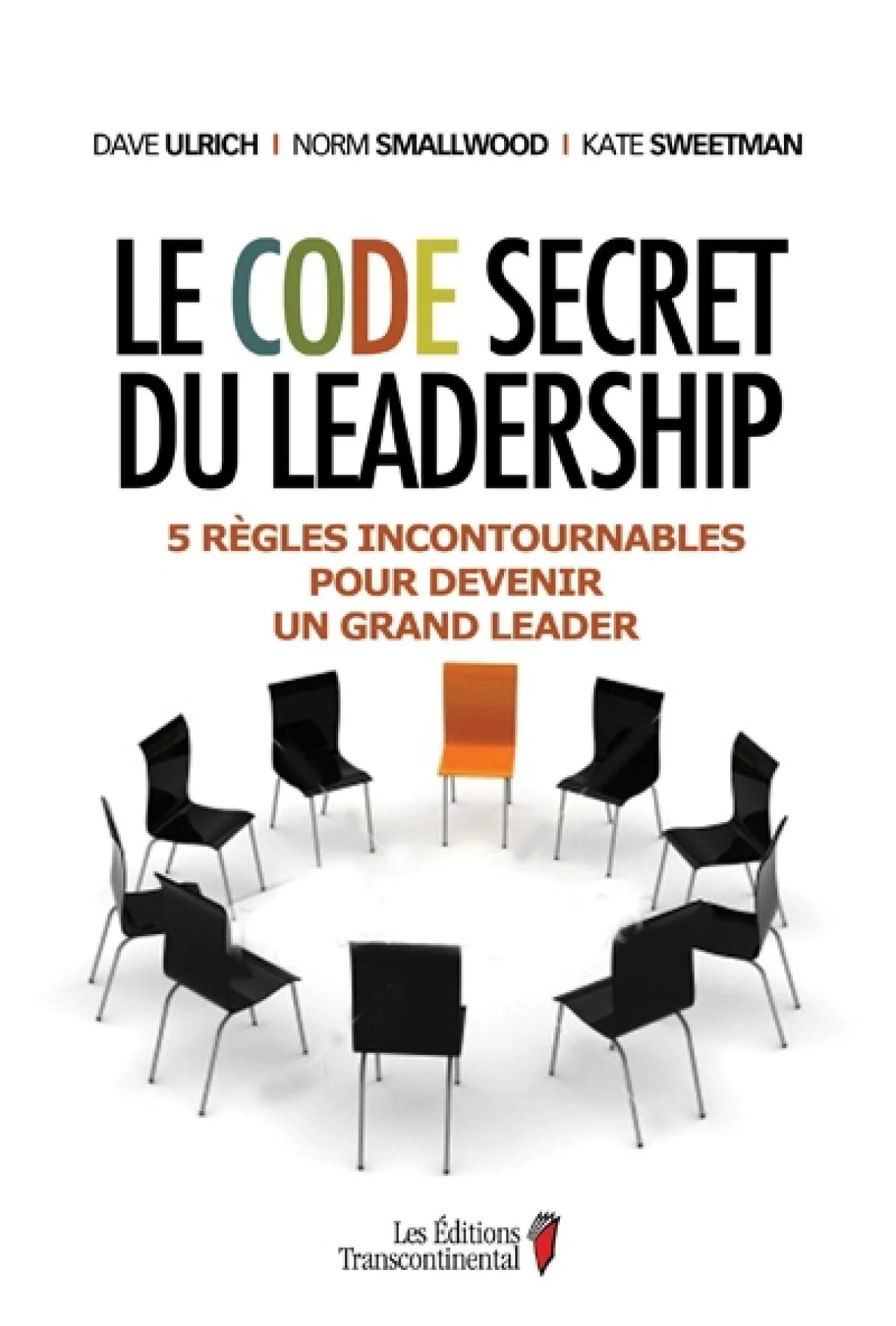Livre Le code secret du leadership (W. Norman Smallwood / David Ulrich / Kate Sweetman) (Livre...