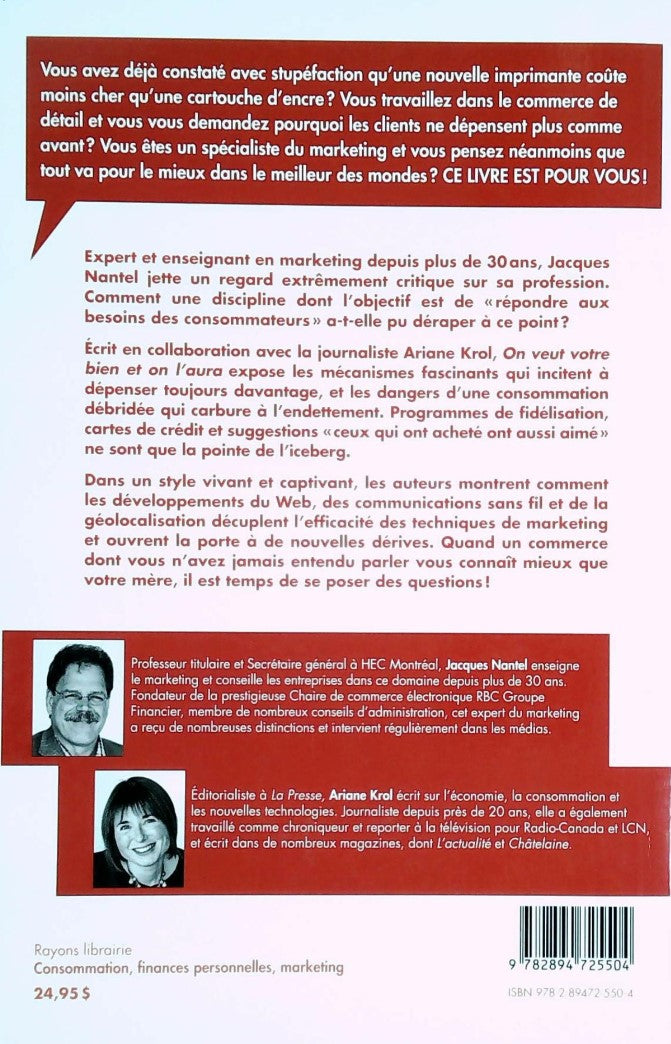 Livre On veut votre bien et on l'aura : La dangereuse efficacité du marketing - Jacques Nantel (L...
