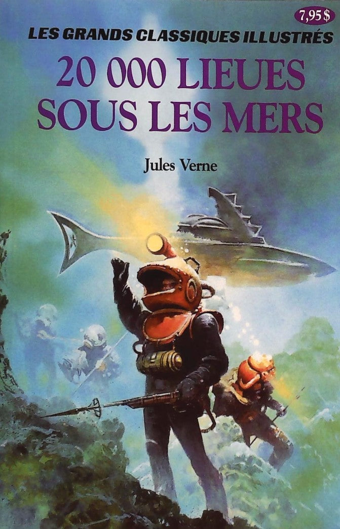 Livre ISBN 2894950020 Les grands classiques illustrés : 20 000 lieues sous les mers (Jules Verne)