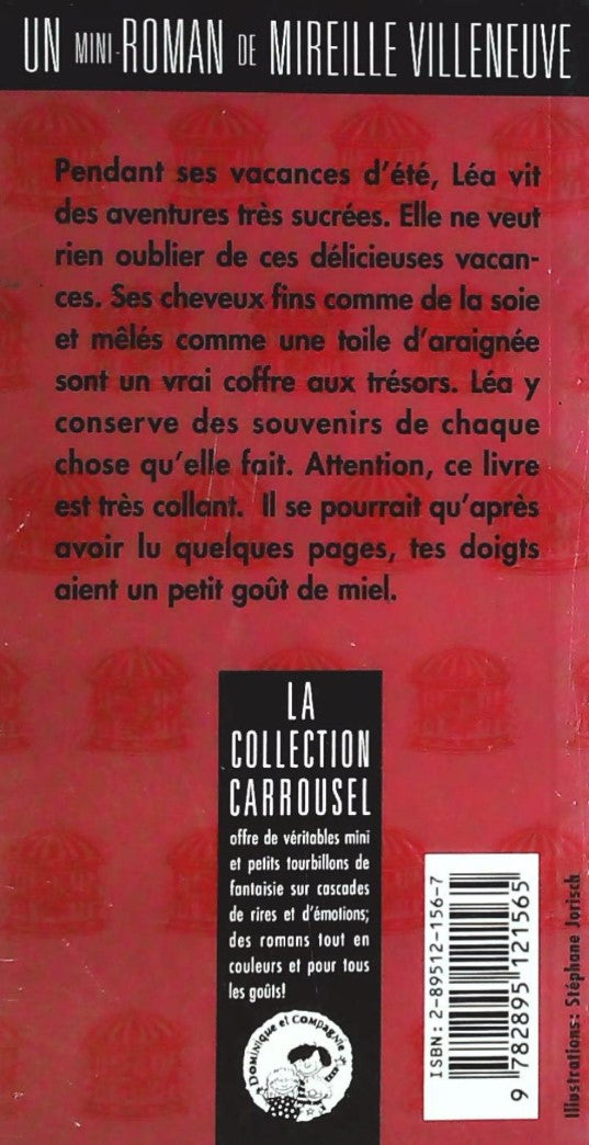 Livre Un petit goût de miel - Mireille Villeneuve (Livre d'occasion) - ISBN 2895121567