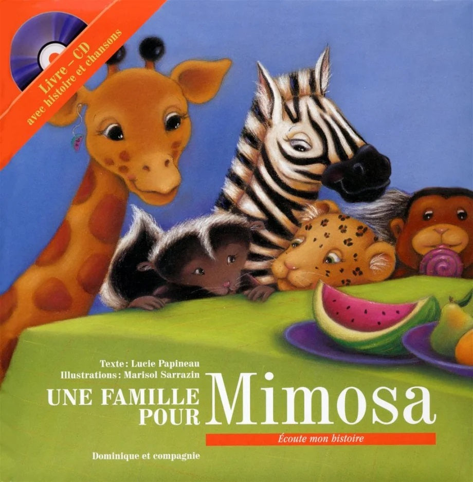 Livre Une famille pour Mimoza (avec CD audio) - Lucie Papineau (Livre d'occasion)