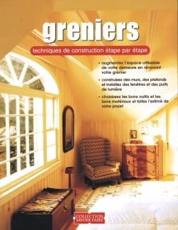 Livre Greniers : Techniques de construction étape par étape (Livre d'occasion) - ISBN 289523325X