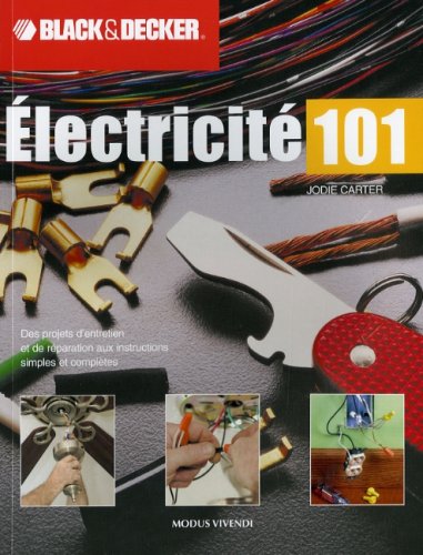 Électricité 101 Black&Decker - Jodie Carter