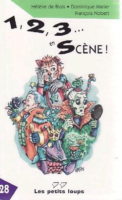 Livre 1,2,3... en scène! - Hélène de Blois (Livre d'occasion) - ISBN 2895290490