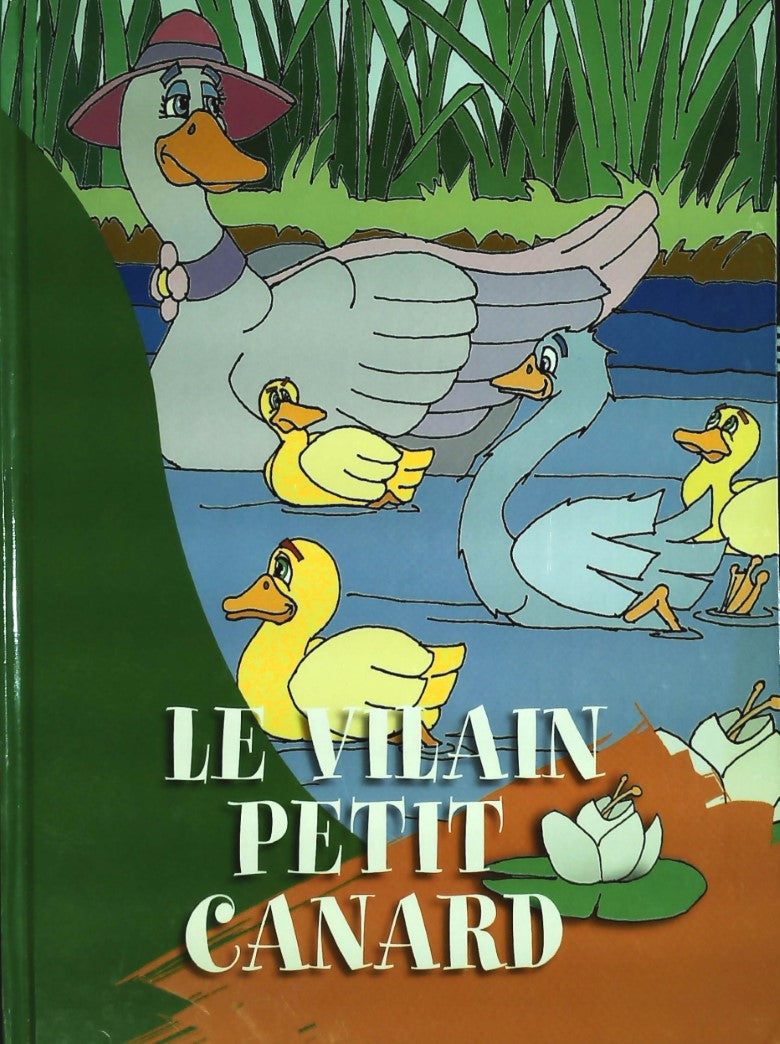 Livre ISBN 2895350698 Le vilain petit canard