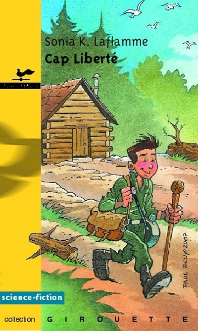 Livre Cap Liberté - Sonia K. Laflamme (Livre neuf)