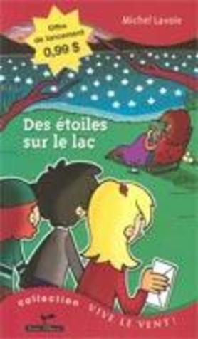 Livre Des étoiles sur le lac - Michel Lavoie (Livre d'occasion)