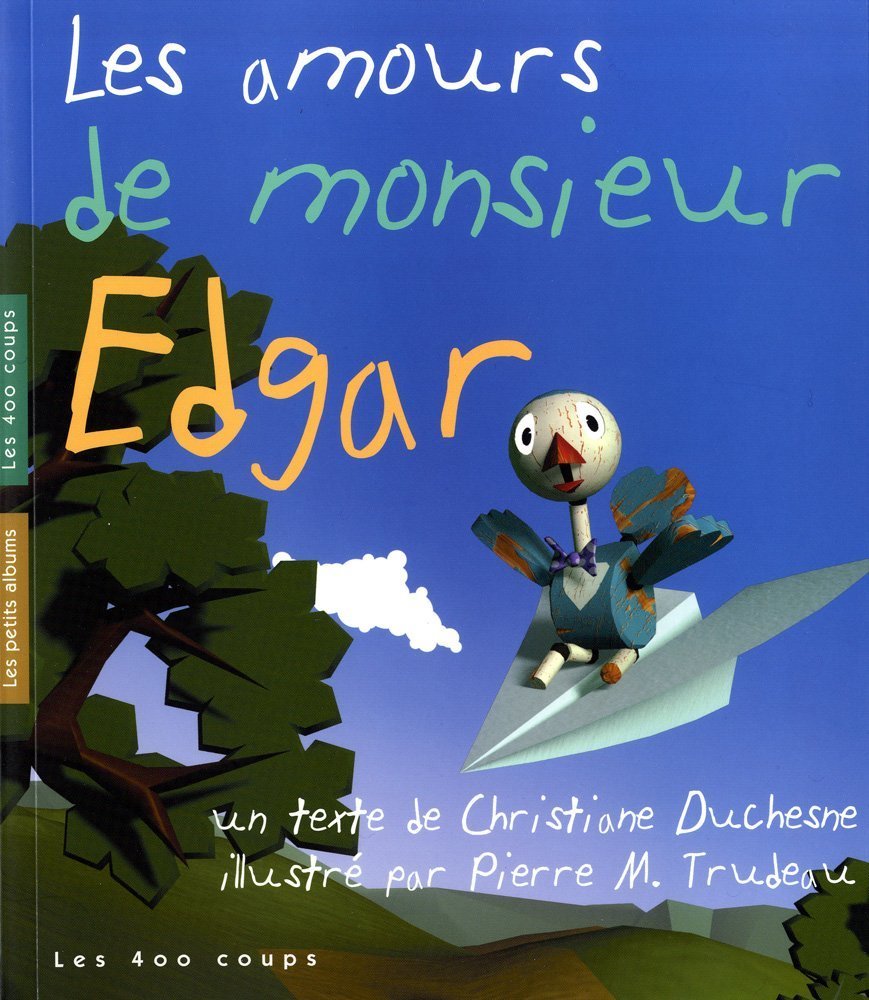 Livre Les amours de monsieur Edgar - Christiane Duchesne (Livre neuf) - ISBN 2895402531