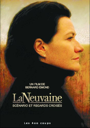 Livre La Neuvaine : Scénario et regards croisés - Bernard Émond (Livre d'occasion) - ISBN 2895403503