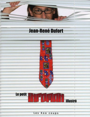 Le petit InfoMan illustré - Jean-René Dufort