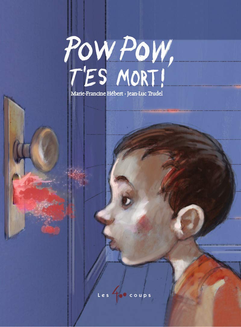 Livre Pow-Pow t'es mort! - Marie-Francine Hébert (Livre d'occasion) - ISBN 2895406782
