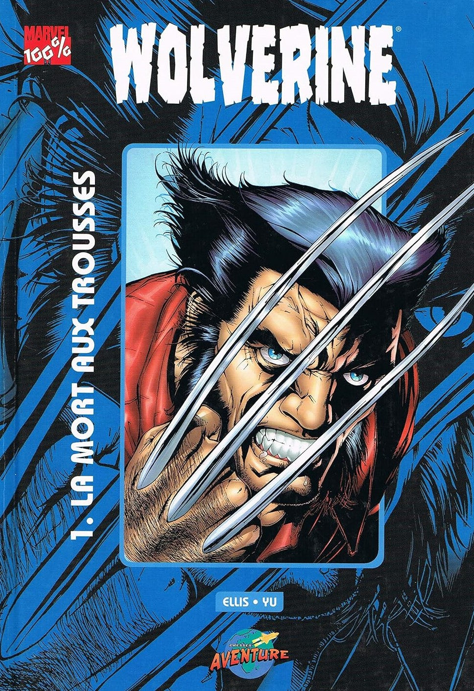 Livre Wolverine la mort aux trousses (Collectif) (Livre d'occasion) - ISBN 2895430381