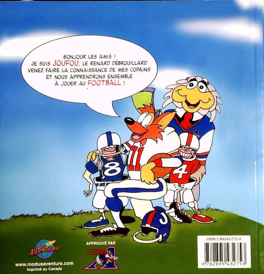 Livre Joufou joue au football : Approuvé par les Alouettes - Guy Diotte (Livre d'occasion)