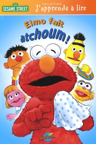 Livre Elmo fait atchoum! - Sarah Albee (Livre d'occasion) - ISBN 2895437378