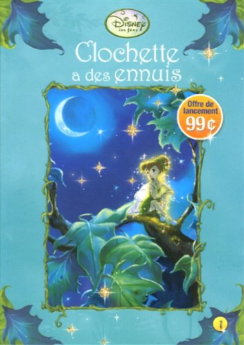 Les fées # 1 : Clochette a des ennuis - Kiki Thorpe