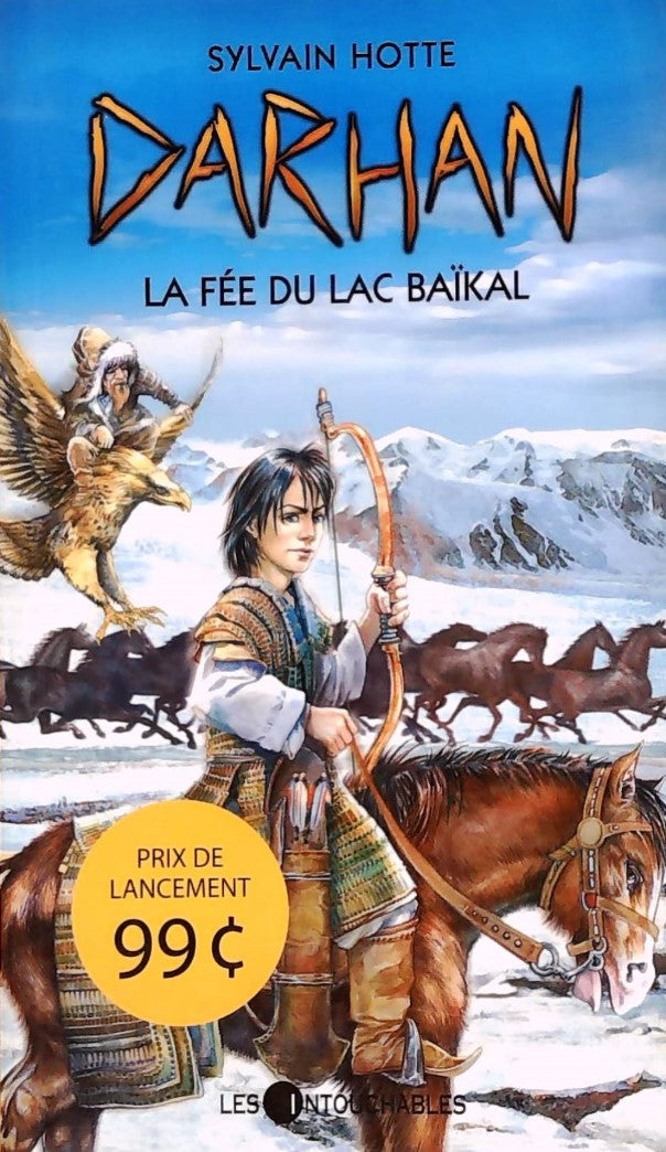 Livre Darhan # 1 : La fée du lac Baïkal (Sylvain Hotte) (Livre d'occasion) - ISBN 2895492085