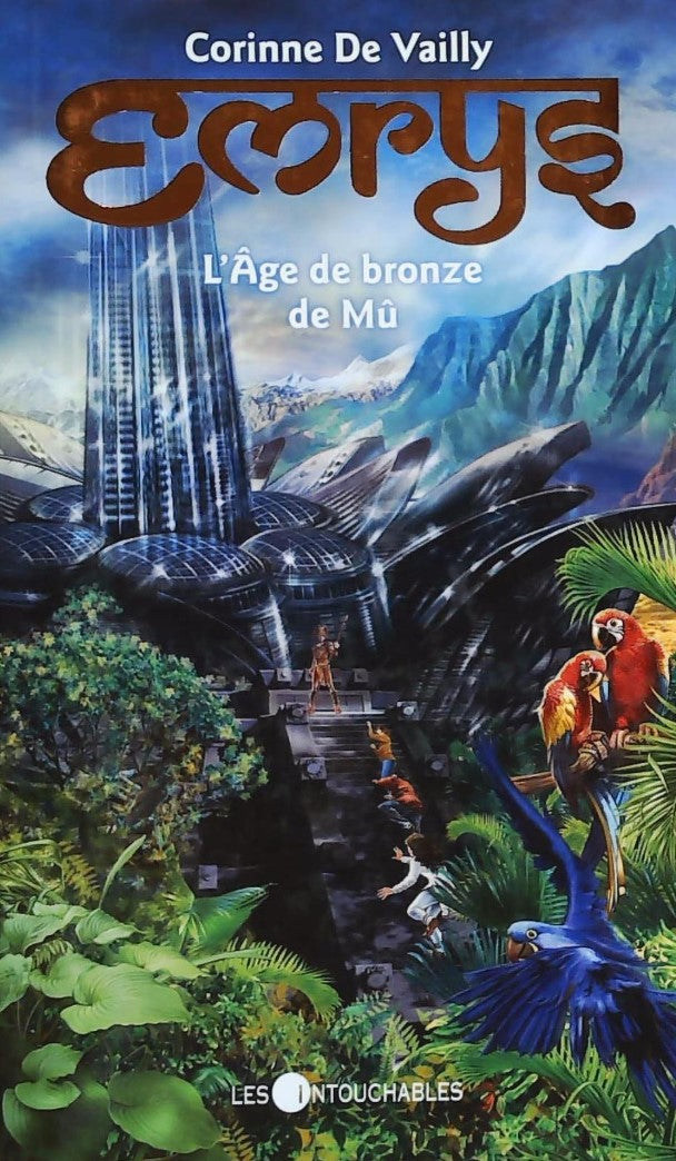 Livre Emrys # 4 : L'âge de bronze de Mû (Corinne De Vaily) (Livre neuf) - ISBN 2895494339