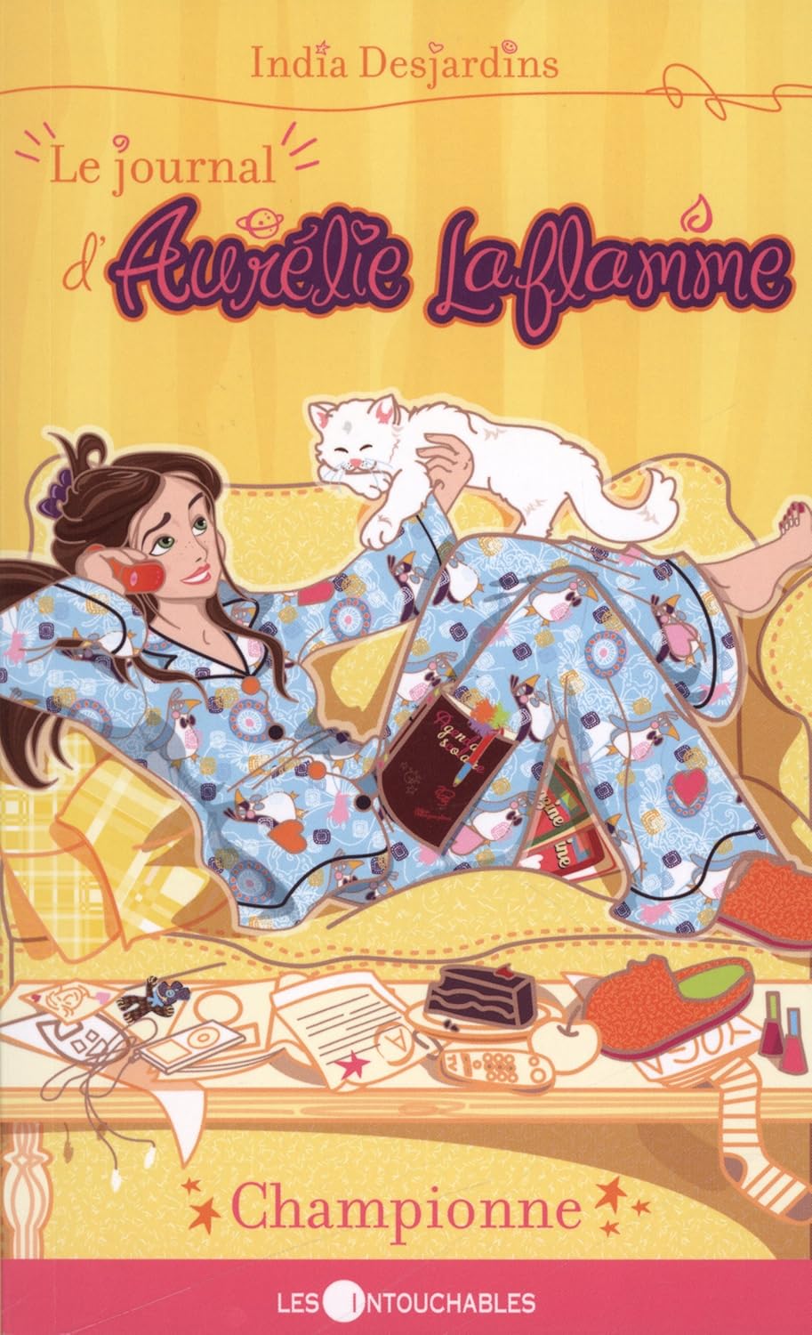 Le journal d'Aurélie Laflamme # 5 : Championne - India Desjardins