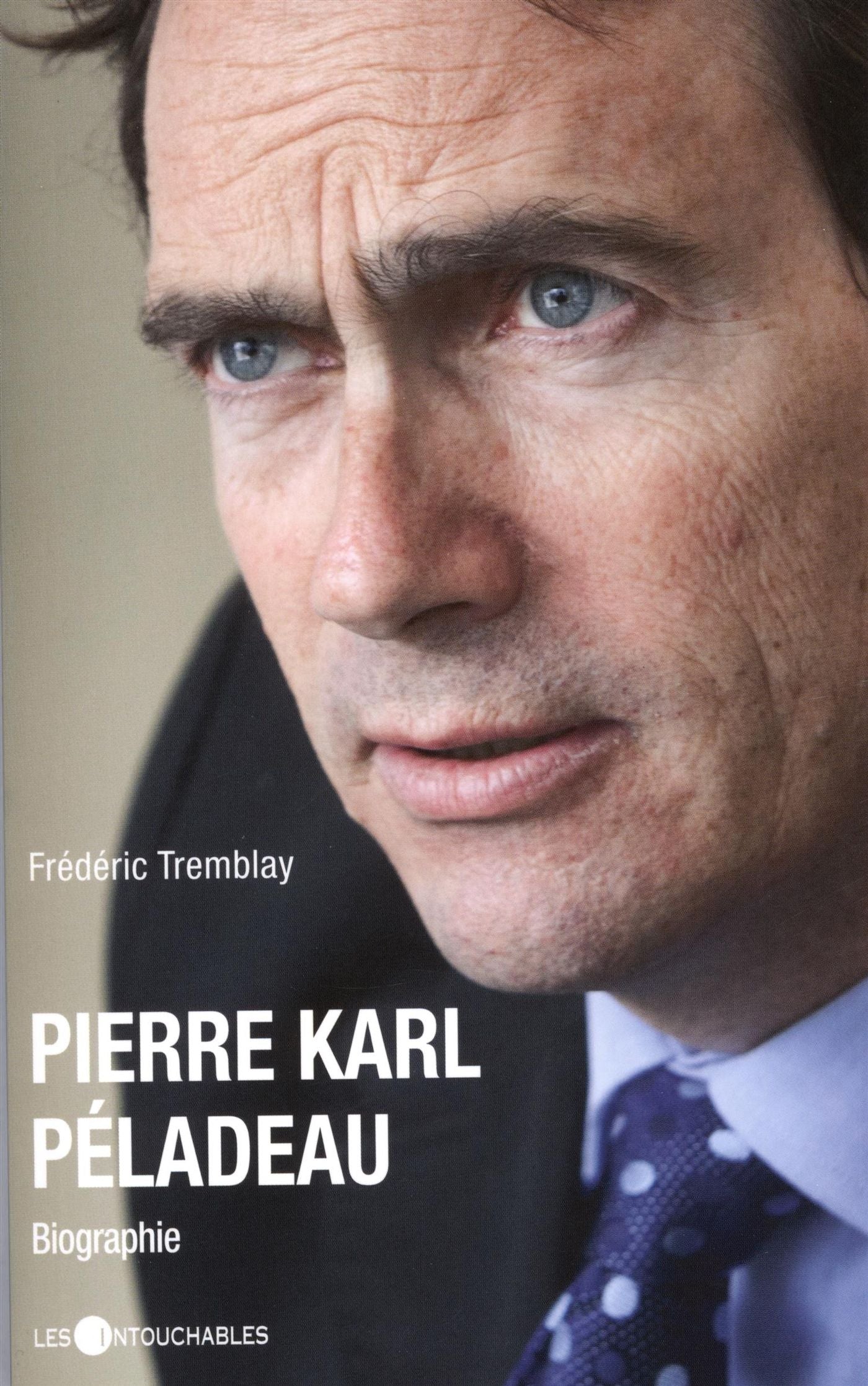 Livre Pierre Karl Péladeau : Biographie - Frédéric Tremblay (Livre d'occasion)