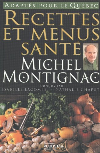 Livre Recettes et menus santé (Michel Montignac) (Livre d'occasion) - ISBN 2895620539