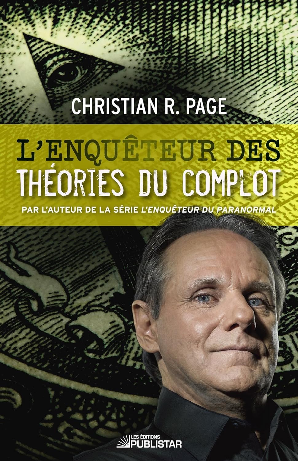Livre L'enquêteur des théories du complot - Christian R. Pagé (Livre d'occasion) - ISBN 2895626200