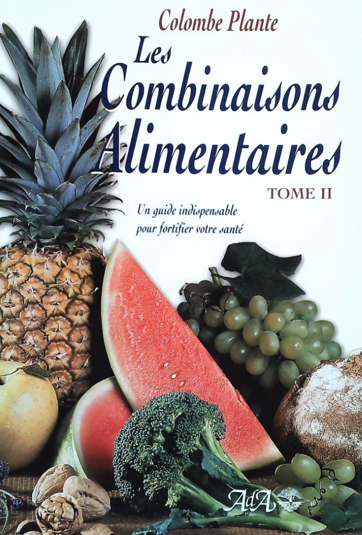 Livre Les combinaisons alimentaires (Colombe Plante) (Livre d'occasion) - ISBN 2895650446