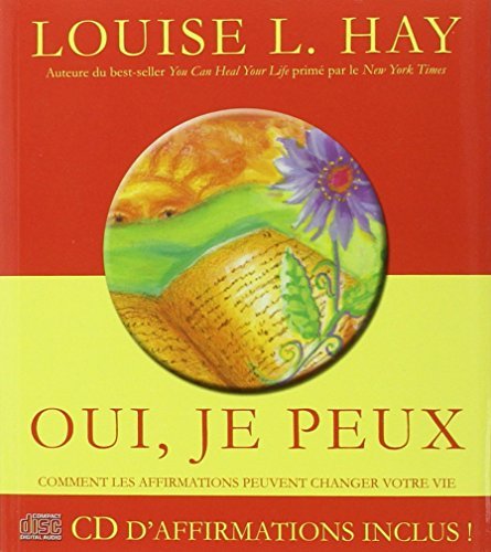 Livre Oui, je peux : Comment les affirmations peuvent changer votre vie - Louise L.Hay (Livre d'o...