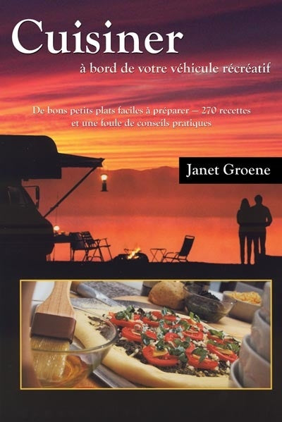Livre Cuisiner à bord de votre véhicule récréatif - Janet Groene (Livre d'occasion) - ISBN 289565...