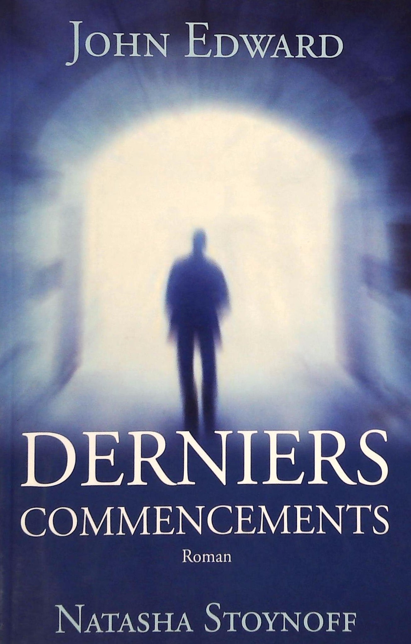 Livre Derniers commencements - Natasha Stoynoff (Livre d'occasion) - ISBN 2895654395