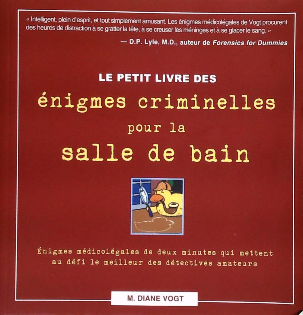 Livre ISBN 2895655626 Petit livre énigmes criminelles pour salle de bain (Vogt, M. Diane)