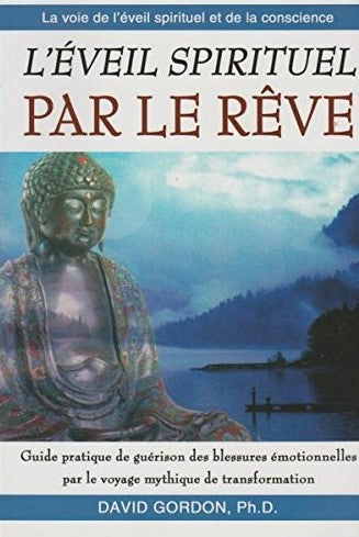 Livre L'éveil spirituel par le rêve - David Gordon (Livre d'occasion)