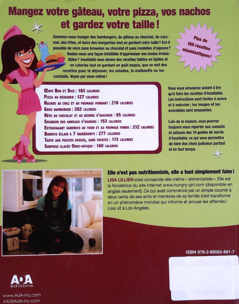 Livre Insatiable: Recettes et méthodes de survie pour manger sans remords dans la vraie vie - Lis...