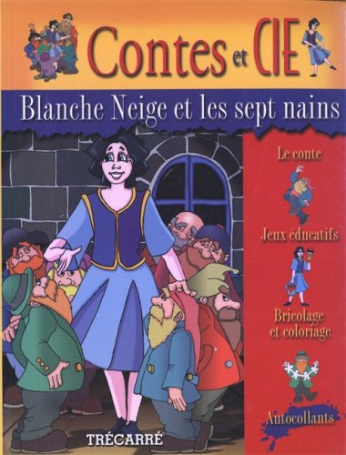 Livre Blache Neige et les sept nains (Livre d'occasion) - ISBN 2895680094