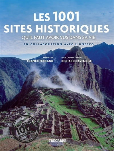 Livre Les 1001 sites historiques qu'il faut voir dans sa vie - Collectif (Livre d'occasion) - ISB...