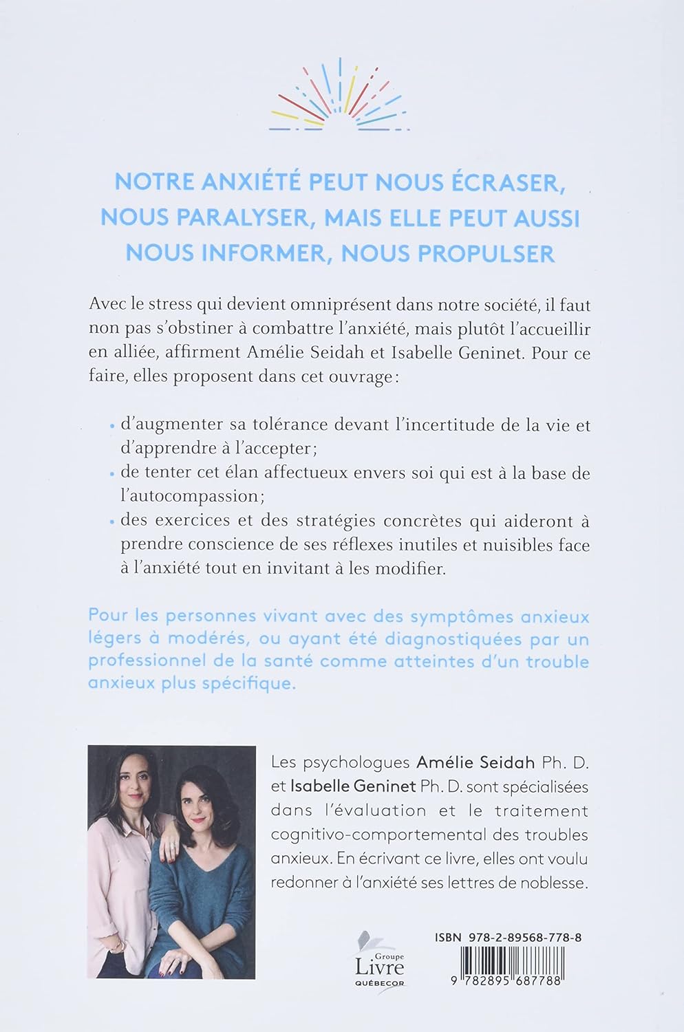 Livre L'anxiété apprivoisée : Transformer son stress en ressource positive - Amélie Seidah (Livre...