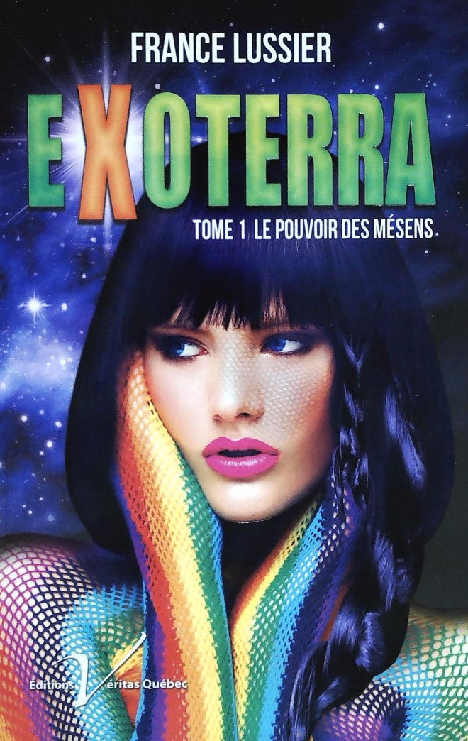 Livre Exoterra # 1 : Le pouvoir des Mésens (France Luissier) (Livre d'occasion) - ISBN 2895711909